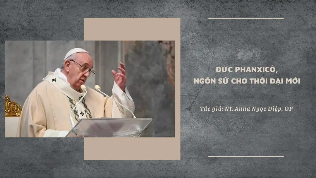 Đức Phanxicô – Ngôn sứ cho thời đại mới